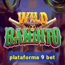 plataforma 9 bet